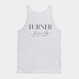 Turner Family EST. 2020, Surname, Turner Tank Top